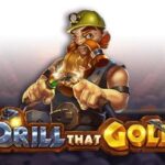 Slot Demo Drill That Gold